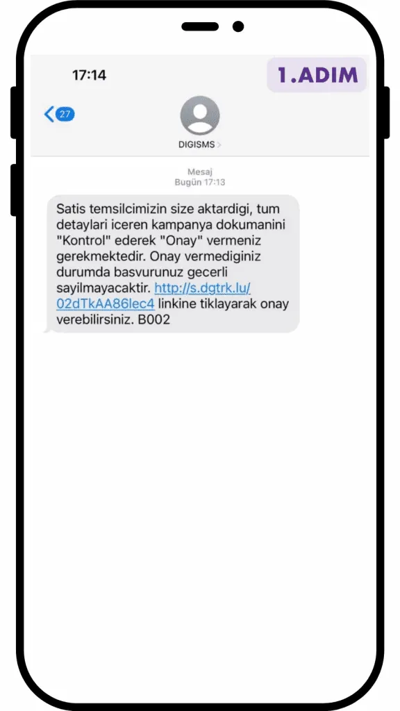 Başvuru onayı 1. adım SMS ekranı